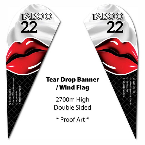 Wind Flag Tear Drop Banner double sided event signage for Taboo 22 - graphic design and supply by Ziggiz